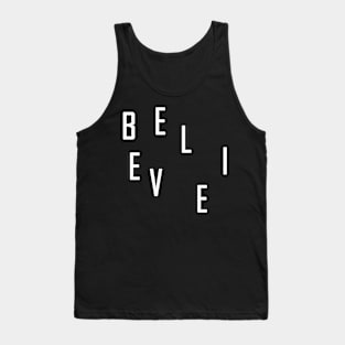 Believe Tank Top